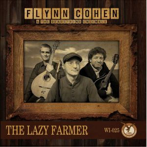 Flynn Cohen with Matt Heaton & Danny Noveck: The Lazy Farmer